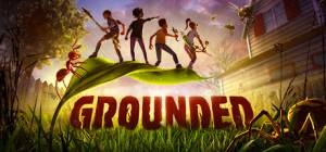 Grounded get the latest version apk review